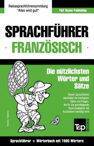 Kniha Sprachfuhrer Deutsch-Franzoesisch und Kompaktwoerterbuch mit 1500 Woertern Andrey Taranov