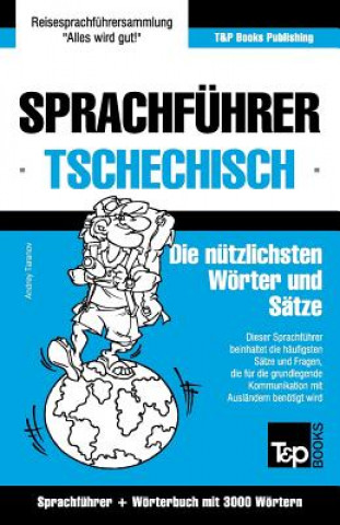 Książka Sprachfuhrer Deutsch-Tschechisch und Thematischer Wortschatz mit 3000 Woertern Andrey Taranov