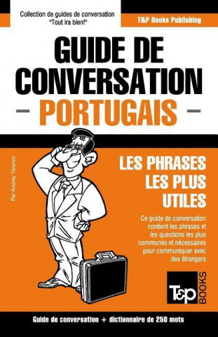 Carte Guide de conversation Francais-Portugais et mini dictionnaire de 250 mots Andrey Taranov