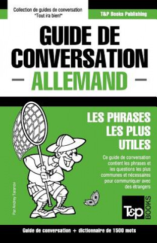 Könyv Guide de conversation Francais-Allemand et dictionnaire concis de 1500 mots Andrey Taranov