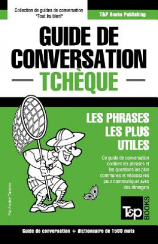 Carte Guide de conversation Francais-Tcheque et dictionnaire concis de 1500 mots Andrey Taranov