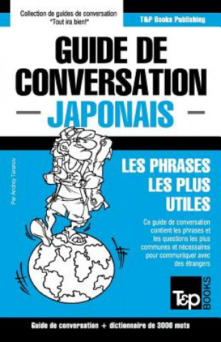 Carte Guide de conversation Francais-Japonais et vocabulaire thematique de 3000 mots Andrey Taranov
