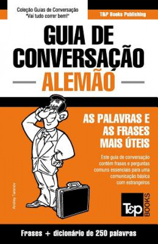 Kniha Guia de Conversacao Portugues-Alemao e mini dicionario 250 palavras Andrey Taranov