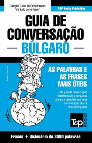 Kniha Guia de Conversacao Portugues-Bulgaro e vocabulario tematico 3000 palavras Andrey Taranov