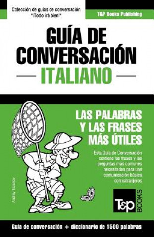 Kniha Guia de Conversacion Espanol-Italiano y diccionario conciso de 1500 palabras Andrey Taranov