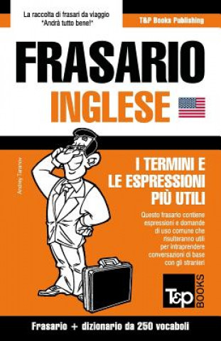 Knjiga Frasario Italiano-Inglese e mini dizionario da 250 vocaboli Andrey Taranov