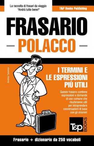 Kniha Frasario Italiano-Polacco e mini dizionario da 250 vocaboli Andrey Taranov