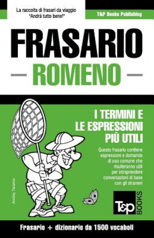 Könyv Frasario Italiano-Romeno e dizionario ridotto da 1500 vocaboli Andrey Taranov