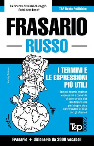 Könyv Frasario Italiano-Russo e vocabolario tematico da 3000 vocaboli Andrey Taranov