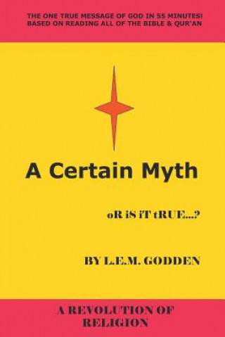 Knjiga Certain Myth L. E. M. Godden