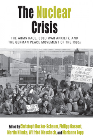 Kniha Nuclear Crisis Christoph Becker-Schaum