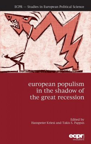 Carte European Populism in the Shadow of the Great Recession Hanspeter Kriesi