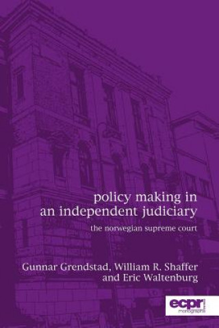 Buch Policy Making in an Independent Judiciary Gunnar Grendstad