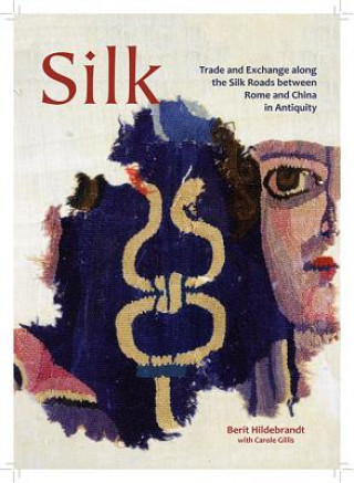 Kniha Silk Berit Hildebrandt