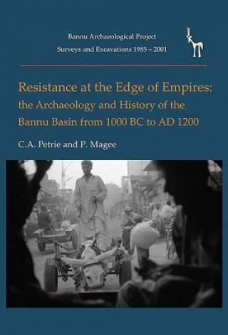 Kniha Resistance at the Edge of Empires C. a. Petrie