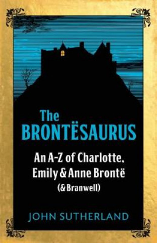 Könyv Brontesaurus John Sutherland
