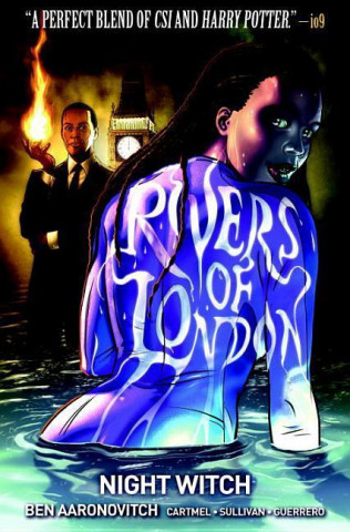 Carte Rivers of London Volume 2: Night Witch Ben Aaronovitch