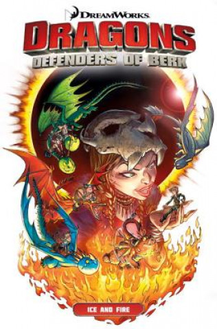 Kniha Dragons Defenders of Berk: Ice and Fire Simon Furman