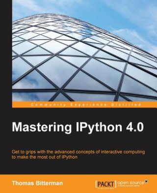 Książka Mastering IPython 4.0 Thomas Bitterman