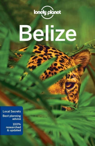 Könyv Lonely Planet Belize Lonely Planet