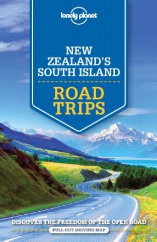 Carte Lonely Planet New Zealand's South Island Road Trips Lonely Planet