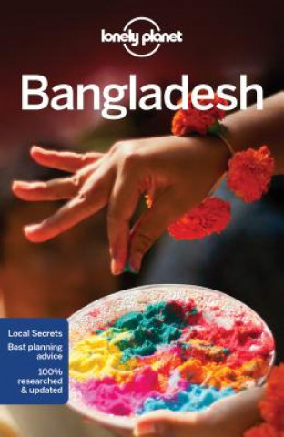Kniha Lonely Planet Bangladesh Lonely Planet