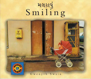 Książka Smiling (Gujarati-English) Gwenyth Swain