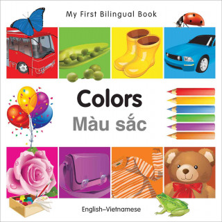 Carte My First Bilingual Book-Colors (English-Vietnamese) Milet Publishing