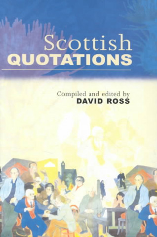 Book Scottish Quotations David Ross