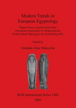 Книга Modern Trends in European Egyptology European Association Of Archaeologists