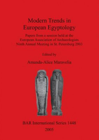 Książka Modern Trends in European Egyptology European Association Of Archaeologists