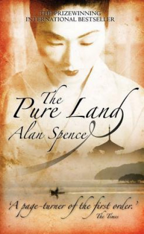 Knjiga The Pure Land Alan Spence