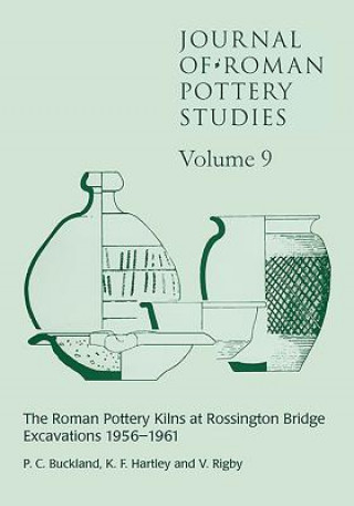 Könyv Journal of Roman Pottery Studies Volume 9 P. C. Buckland