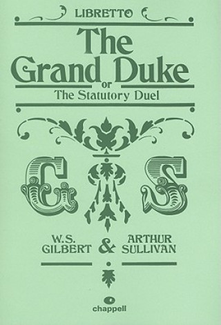 Könyv Grand Duke William S. Gilbert