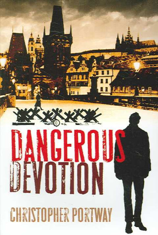 Książka Dangerous Devotion Christopher Portway