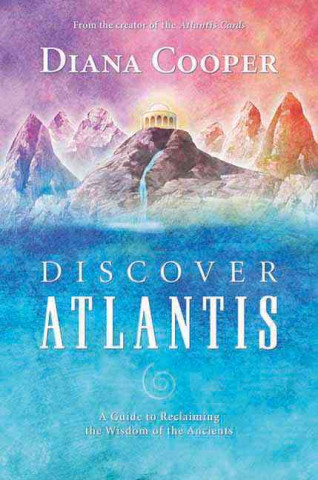 Carte Discover Atlantis Diana Cooper