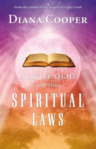 Könyv A Little Light on the Spiritual Laws Diana Cooper