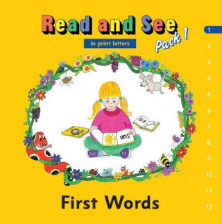 Könyv Jolly Phonics Read and See, Pack 1: In Print Letters (American English Edition) Sara Wernham
