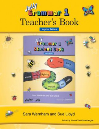 Carte Jolly Grammar 1 Teacher's Book (in Print Letters) Sue Lloyd