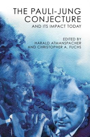 Книга Pauli-Jung Conjecture Harald Atmanspacher