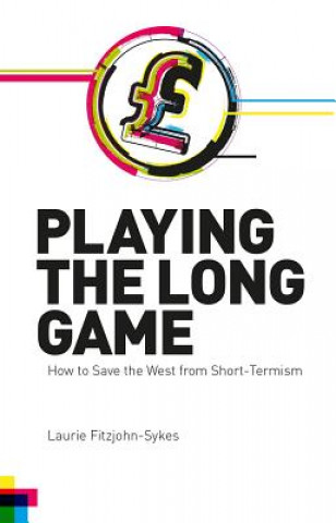 Buch Playing the Long Game Laurie Fitzjohn-Sykes