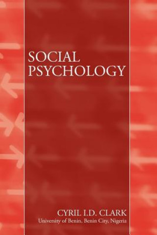 Kniha Social Psychology C. I. D. Clark