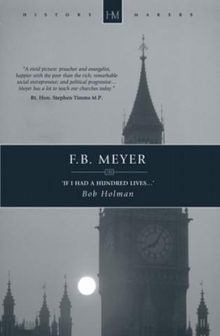 Könyv F.B. Meyer: If I Had a Hundred Lives... Bob Holman