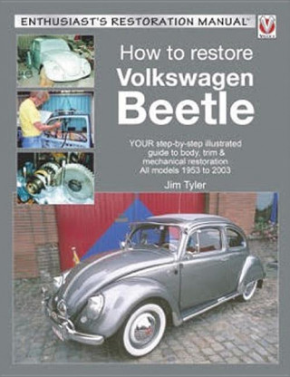 Kniha How to Restore Volkswagen Beetle Jim Tyler