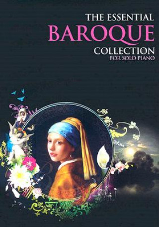 Книга The Essential Baroque Collection: The Gold Series Hal Leonard Corp