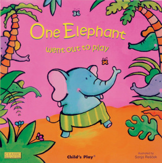 Livre One Elephant Went Out to Play Sanja Rescek