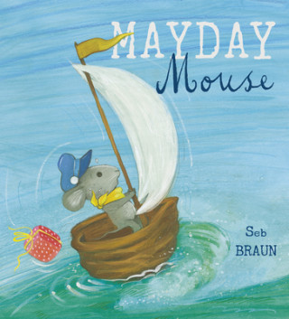 Książka Mayday Mouse Sebastien Braun