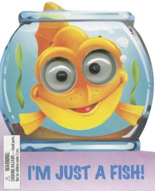 Carte I'm Just a Fish! Charles Reasoner