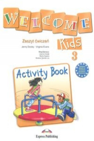 Kniha Welcome Kids 3 Activity Book Virginia Evans