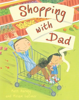 Kniha Shopping with Dad Matt Harvey